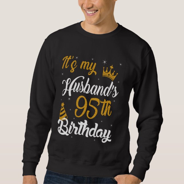 Sudadera Feliz cumpleaños número 95 de mi marido a los 95 a (Anverso)