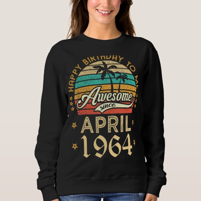 Sudadera Feliz Cumpleaños Para Mí Increíble Desde El Retiro (Anverso)