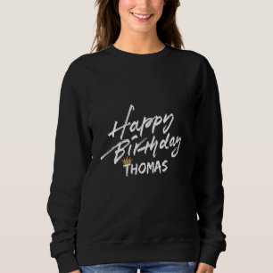 Sudadera Feliz cumpleaños Thomas teys por fiesta