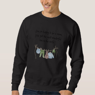 Sudadera Feliz De Ser Mamá De Un Maravilloso Hijo Por Mami 