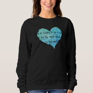 Sudadera Feliz De Ser Mamá De Un Maravilloso Hijo Por Mami 