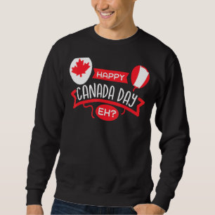 Sudadera Feliz Día de Canadá, eh Maple Leaf Bandera Canadie