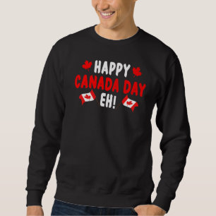 Sudadera Feliz Día de Canadá Eh Maple Leaf Canada Flag Cana
