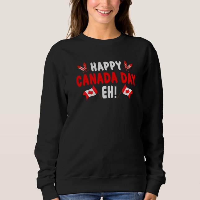 Sudadera Feliz Día de Canadá Eh Maple Leaf Canada Flag Cana (Anverso)