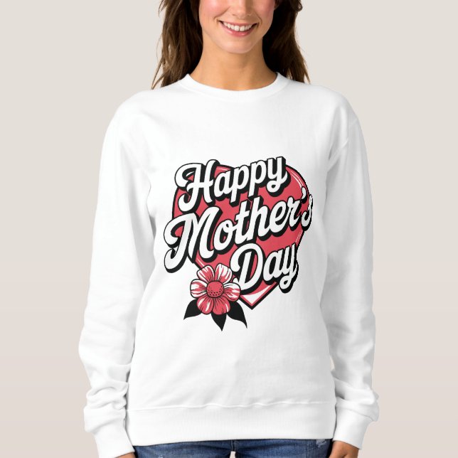 Sudadera Feliz Día de la Madre (Anverso)