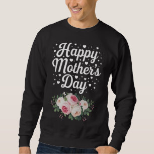 Sudadera Feliz Día de la Madre Floral Bonita Mamá Abuela Es