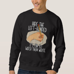 Sudadera Feliz Día de la Mano Izquierda Se Quedan Sin Citas