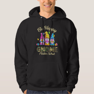 Sudadera Feliz Día de Pascua Sé Feliz Gnome Matar Qué Camo