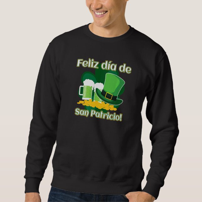 Sudadera Feliz Día De San Patricio 17 De Marzo Cinco De May (Anverso)