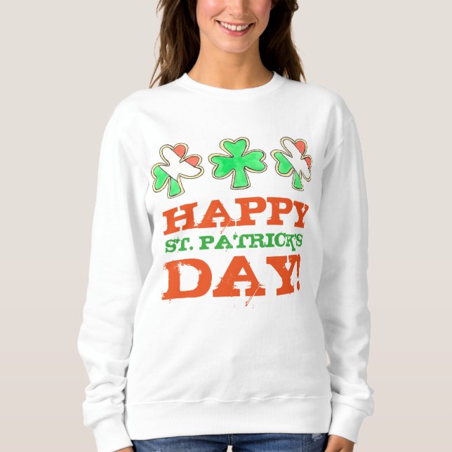 Sudadera Feliz Día de San Patricio, Cookie de Shamrock con  (Anverso)