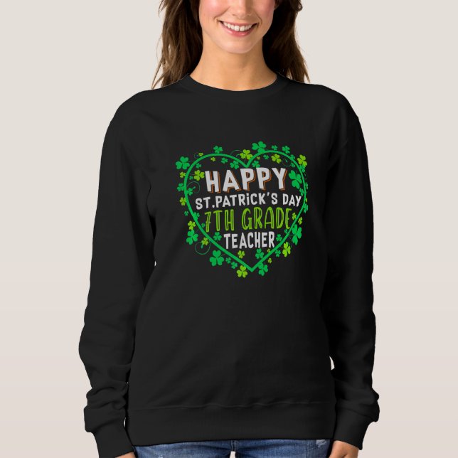 Sudadera Feliz Día de San Patricio, profesor de séptimo gra (Anverso)