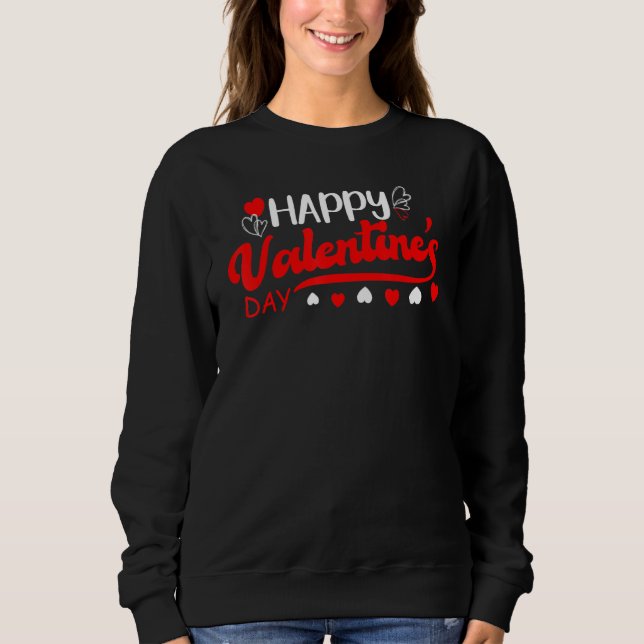 Sudadera Feliz Día De San Valentín 2022 (Anverso)