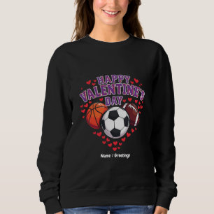 Sudadera Feliz día de San Valentín Béisbol Baloncesto Fútbo