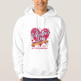 Sudadera Feliz Día de San Valentín, corazón de los hombres