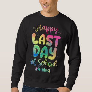 Sudadera Feliz Día Del Enseñador De Tye De La Escuela Prees