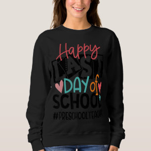 Sudadera Feliz Día Del Graduado De Maestros De Preescolar