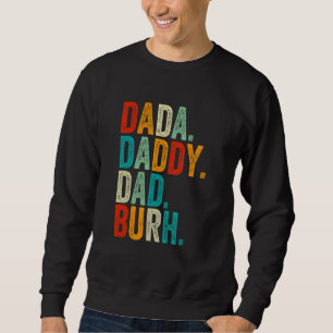 Sudadera Feliz Día del Padre Dada Papá Bruh Vintage