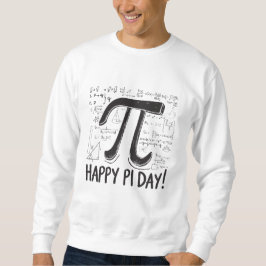Sudadera Feliz Día del Pi, camiseta de sudor - Diversión y 