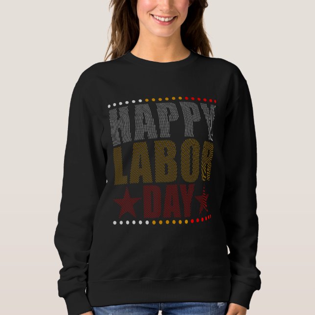 Sudadera Feliz Día del Trabajo (Anverso)