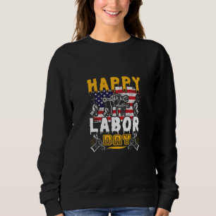 Sudadera Feliz Día del Trabajo, Fiesta del Día del Trabajo 