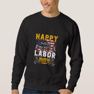 Sudadera Feliz Día del Trabajo, Fiesta del Día del Trabajo 