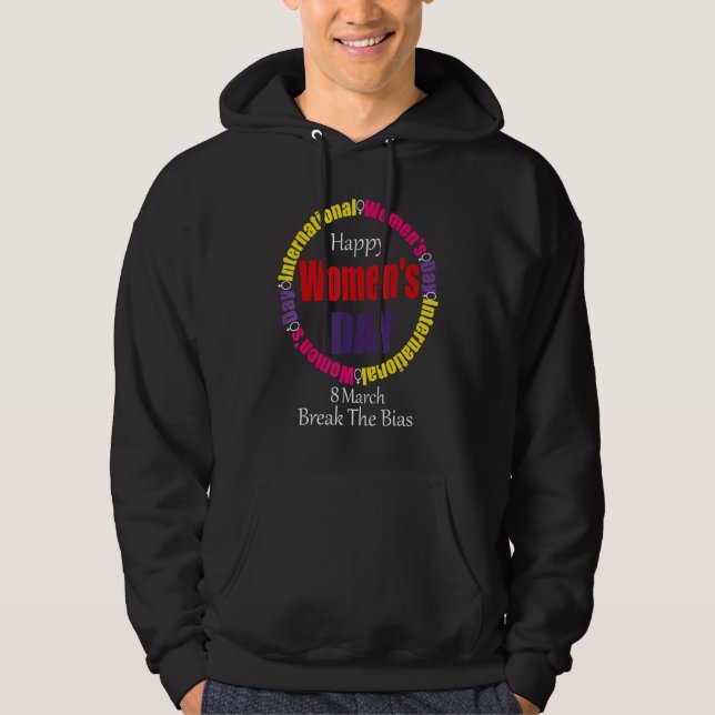 Sudadera Feliz Día Internacional de la Mujer 8 de marzo de  (Anverso)
