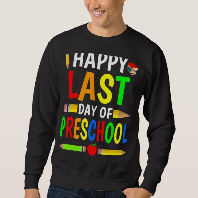 Sudadera Feliz Día Pasado De Profesores De Preescolar Niños (Anverso)