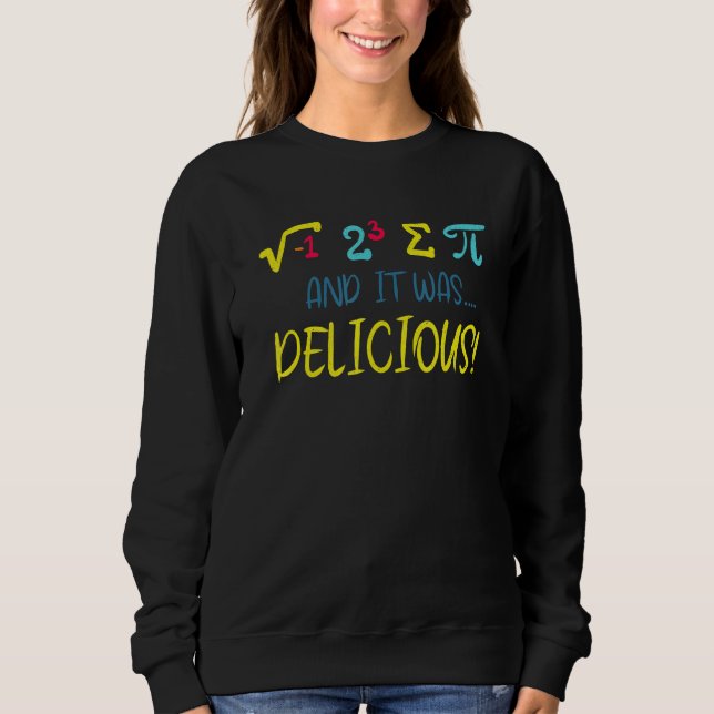 Sudadera Feliz Día Pi Funny Delicioso Pie 3 14 Stem Math Te (Anverso)