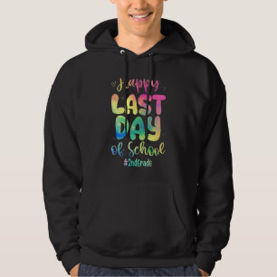 Sudadera Feliz El Último Día De La Escuela Maestra De Segun