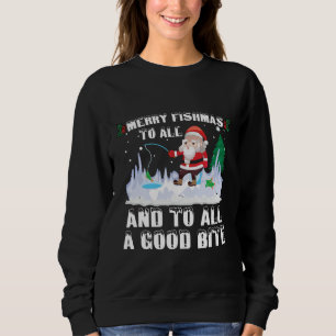 Sudadera Feliz Fishmas Divertido Pescador de Peces Navidad