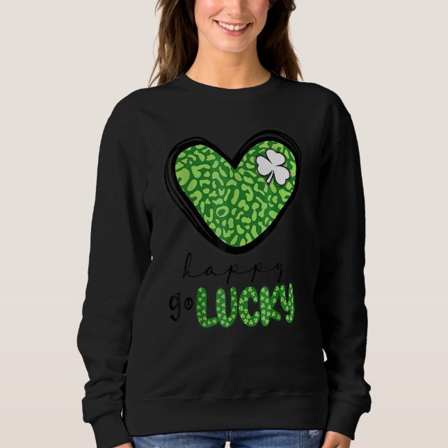 Sudadera Feliz Go Lucky Heart St Patricks Day Lucky C Shamr (Anverso)