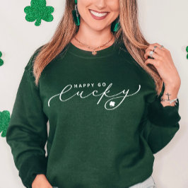 Sudadera Feliz Go Lucky St. Patrick's Day Cute Script White