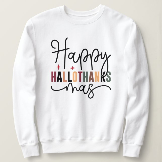 Sudadera Feliz Hallothanksmas escritura moderna Feliz Navid (Anverso del diseño)