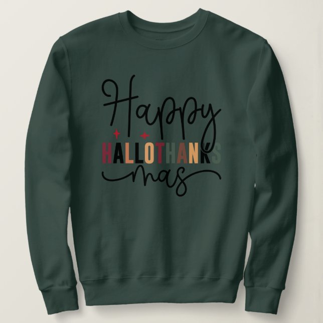 Sudadera Feliz Hallothanksmas escritura moderna Feliz Navid (Anverso del diseño)