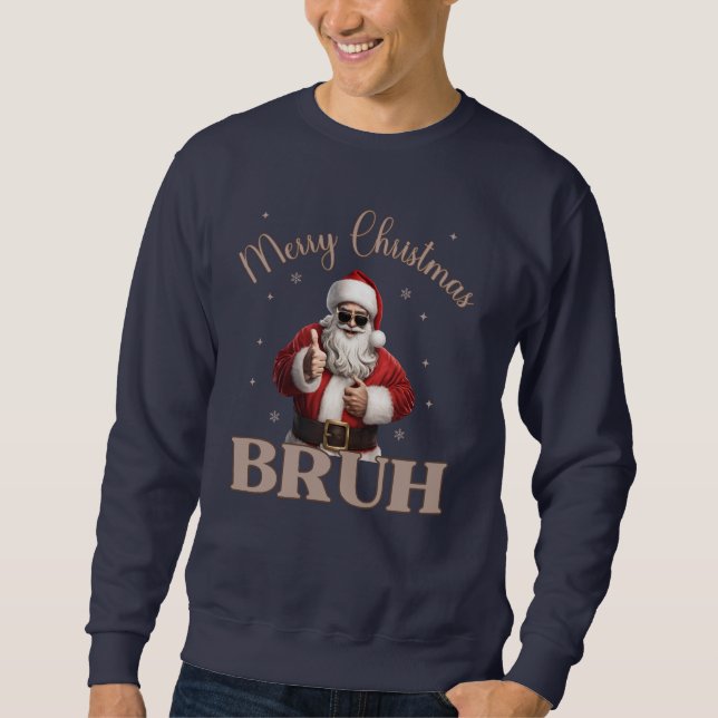 Sudadera Feliz Navidad BRUH Gracioso diseño camiseta (Anverso)