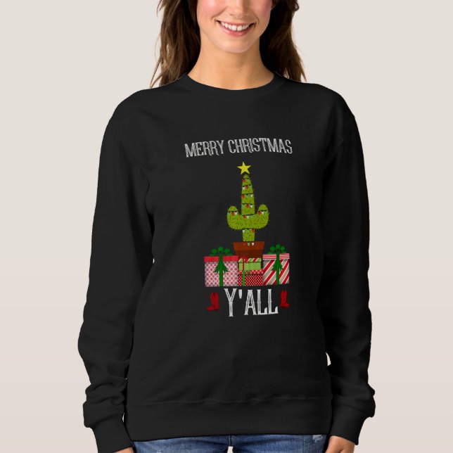 Sudadera Feliz Navidad Y Todos Los Cactus Plantan Árbol De  (Anverso)