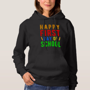 Sudadera Feliz Primer Día De Clases Para El Maestro De Regr