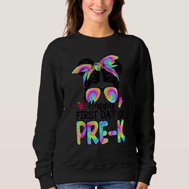 Sudadera Feliz primer día de clases preescolar K Messy Bun  (Anverso)