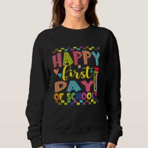 Sudadera Feliz Primer Día De Clases Vamos A Hacer Esto Maes