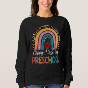 Sudadera Feliz Primer Día De Enseñanza Preescolar De Vuelta