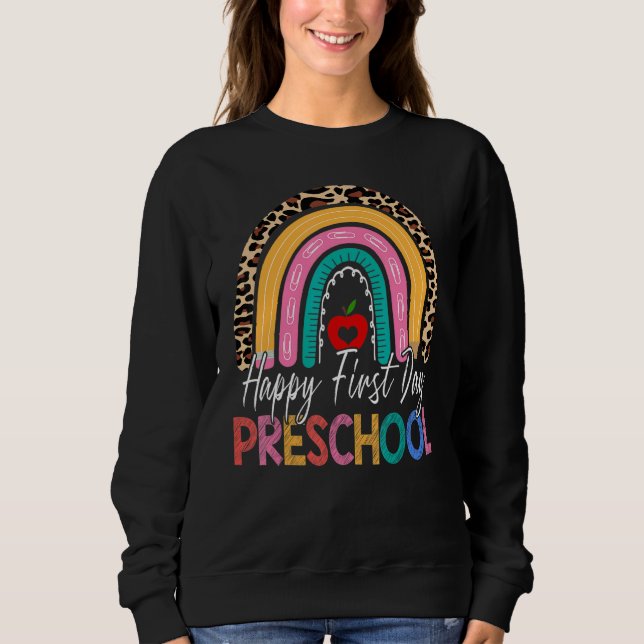 Sudadera Feliz Primer Día De Enseñanza Preescolar De Vuelta (Anverso)