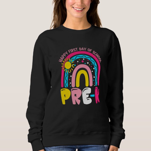 Sudadera Feliz Primer Día De Escuela Pre K De Regreso A La  (Anverso)
