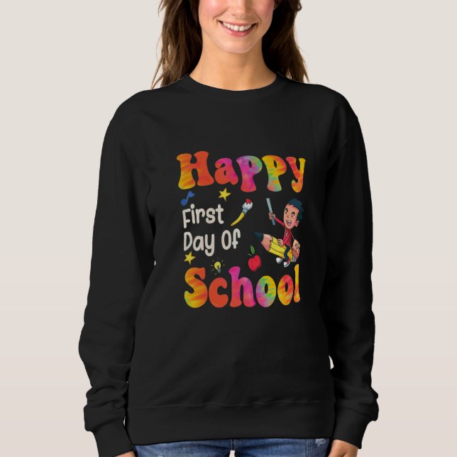 Sudadera Feliz Primer Día De Escuela Profesores Estudiante  (Anverso)