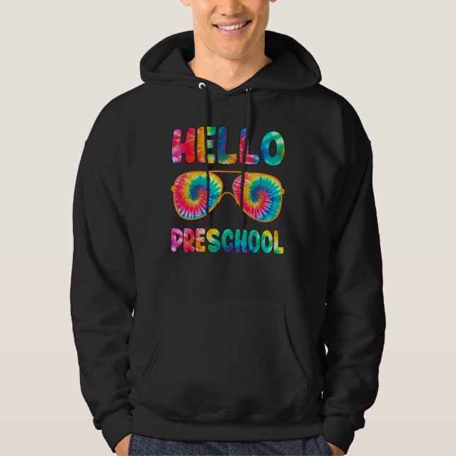 Sudadera Feliz Primer Día De La Escuela Hola Preescolar Tye (Anverso)
