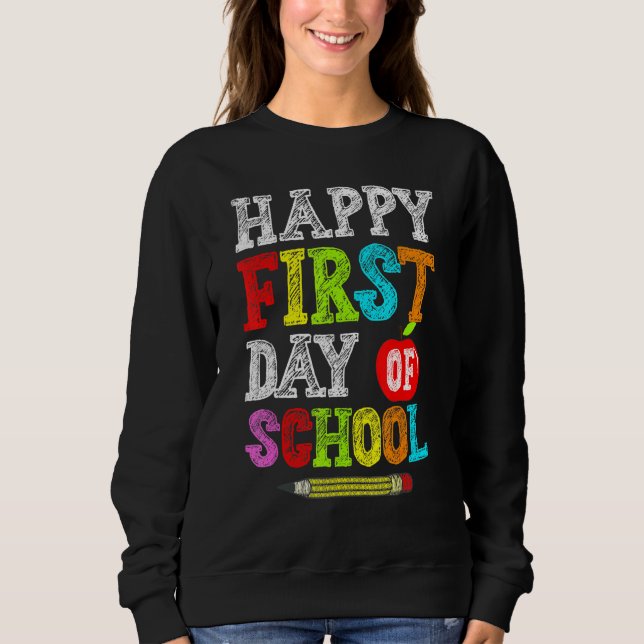 Sudadera Feliz Primer Día Del Maestro Escolar De Vuelta A L (Anverso)