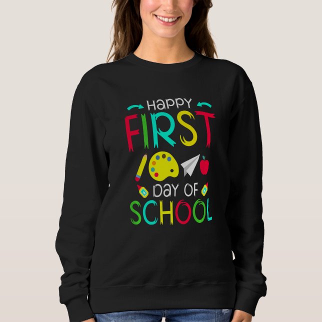 Sudadera Feliz primer día escolar de vuelta al té preescola (Anverso)
