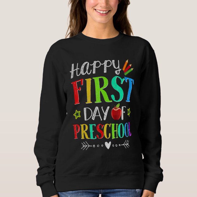 Sudadera Feliz Primer Estudiante De Preescolar De Vuelta A  (Anverso)
