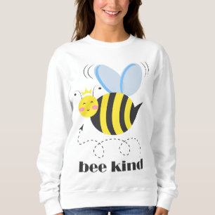 Sudadera Feliz princesa de abejas con corona y lema Bee Kin