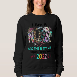 Sudadera Feliz Semana de Enfermeras 2022 Soy Una Enfermera 