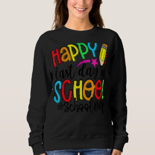 Sudadera Feliz Último Día De Enfermería Escolar De Verano